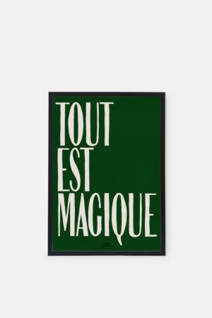 TOUT EST MAGIQUE A3